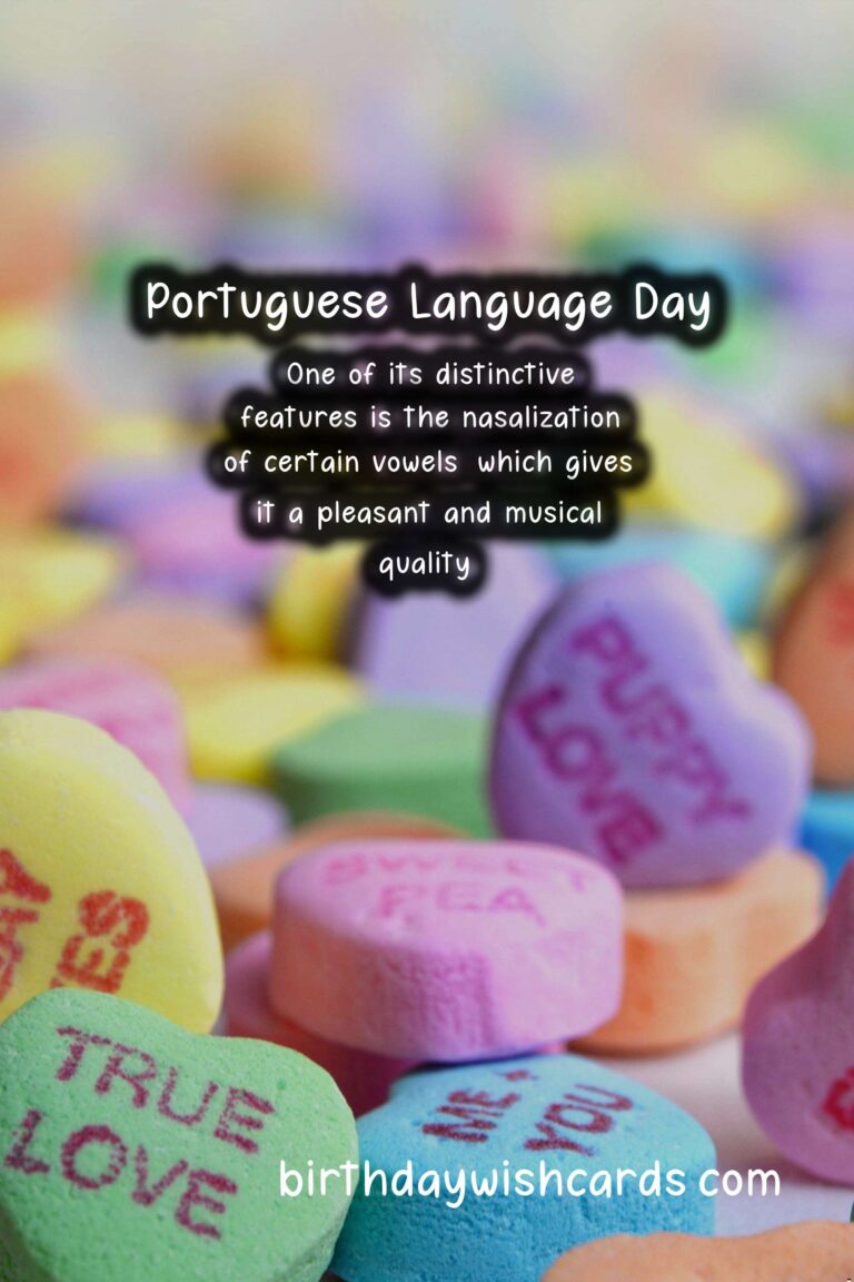 Portuguese Language Day: Celebrating the Beauty and Richness of the Portuguese Language