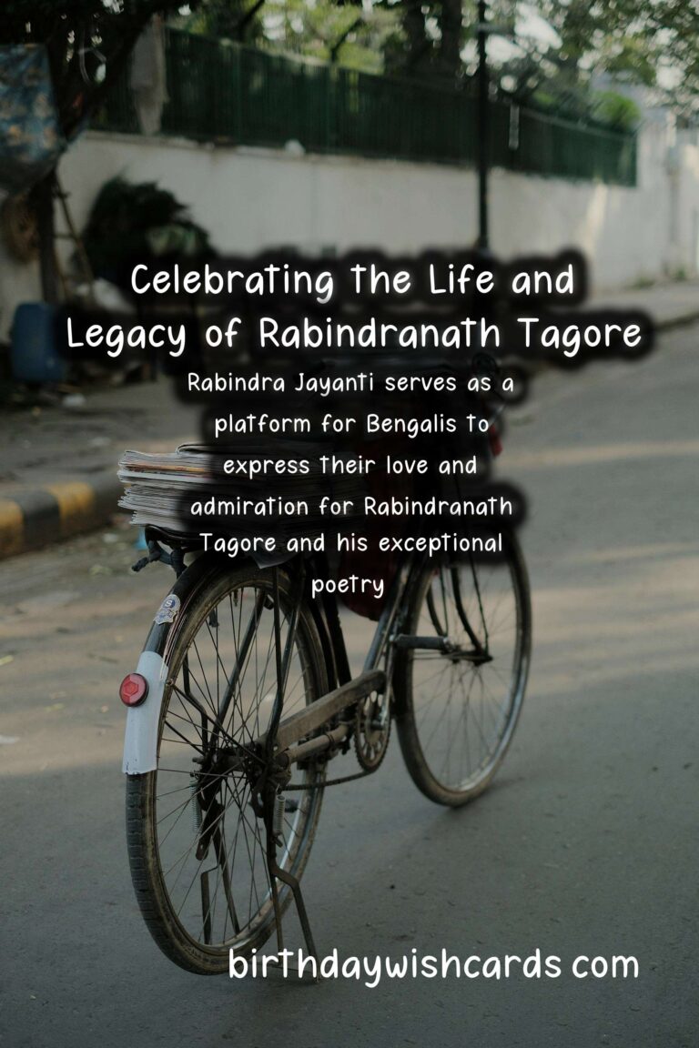 Rabindra Jayanti – Celebrating Bengali Poet and Nobel Laureate, Tagore