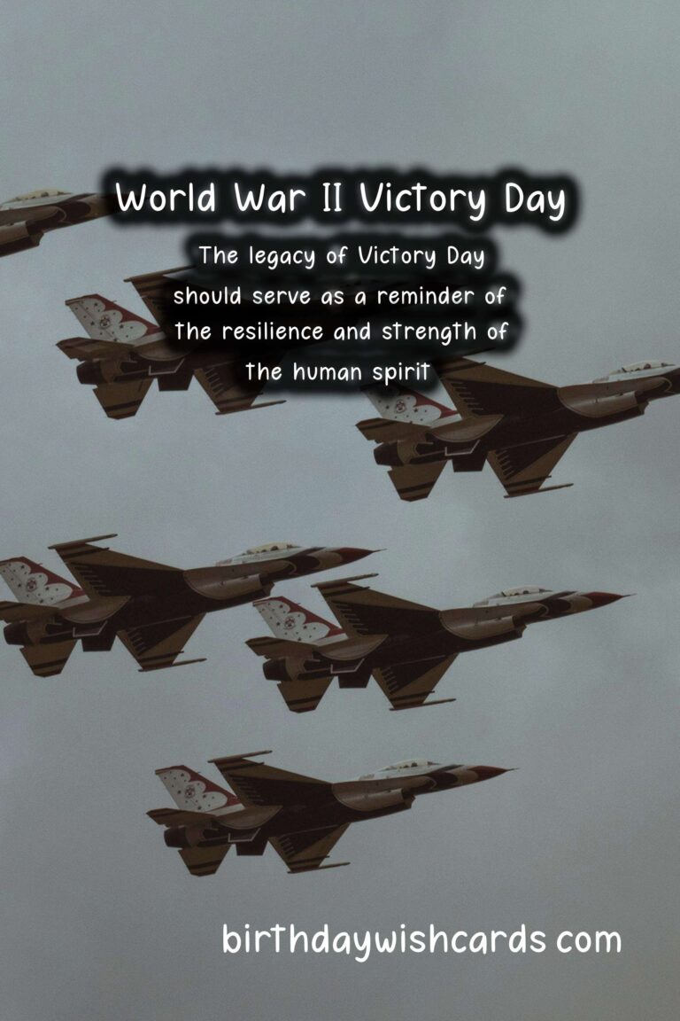Remembering Victory Day: A Tribute to Those Who Fought for Our Freedom