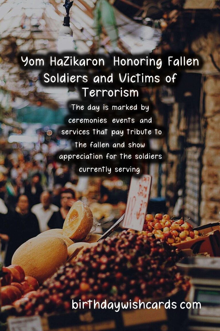 Remembering Yom HaZikaron: Honoring Fallen Soldiers and Victims of Terrorism
