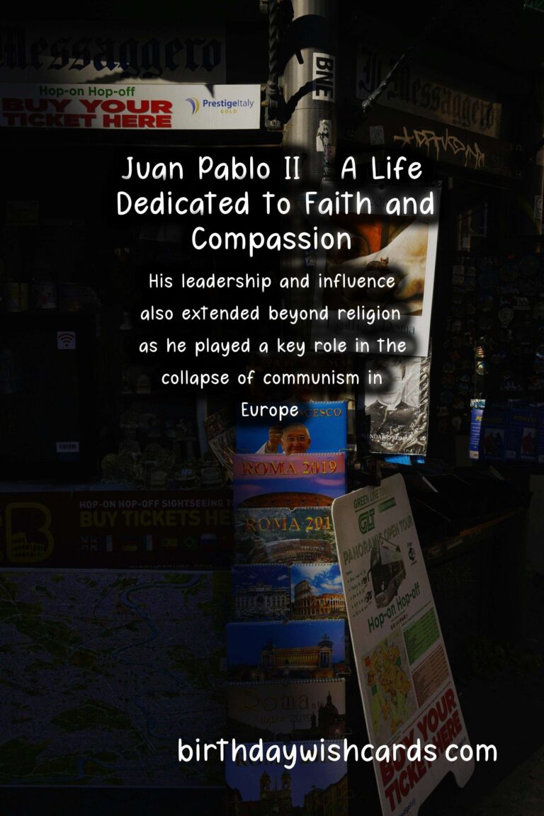 Remembering the Life and Legacy of Juan Pablo II on August 1