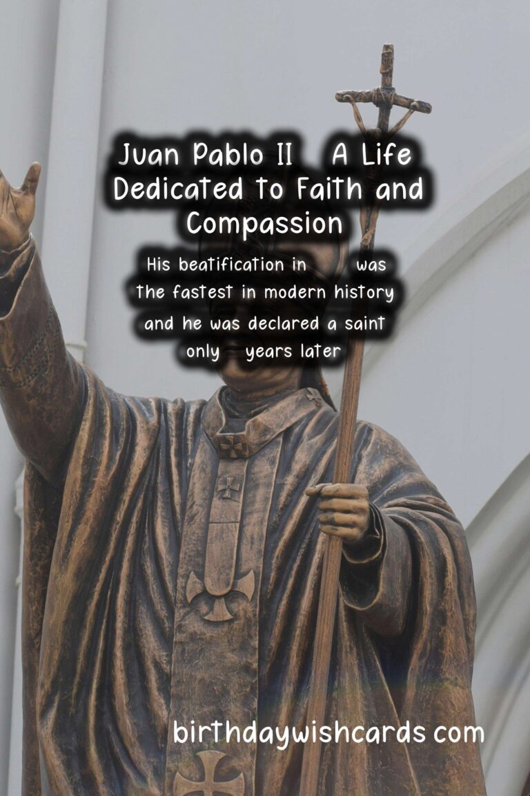 Remembering the Life and Legacy of Juan Pablo II on August 1