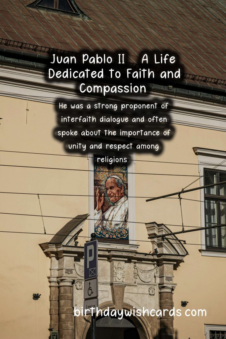 Remembering the Life and Legacy of Juan Pablo II on August 1