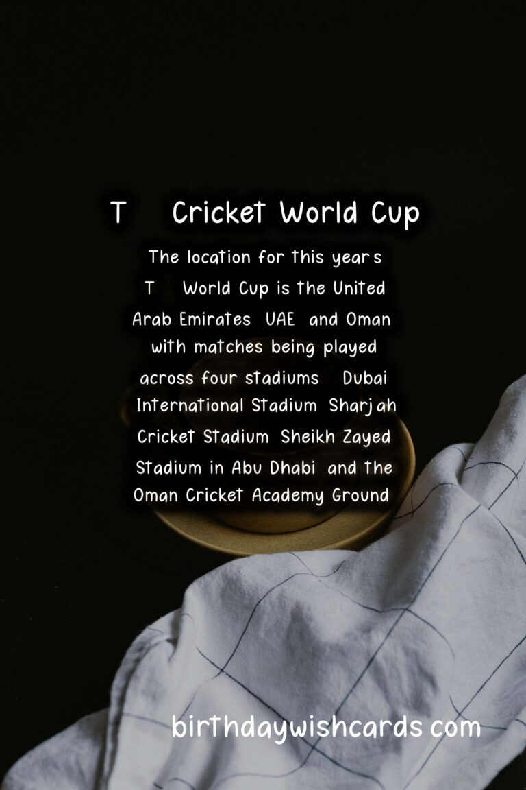 T20 Cricket World Cup – October/November