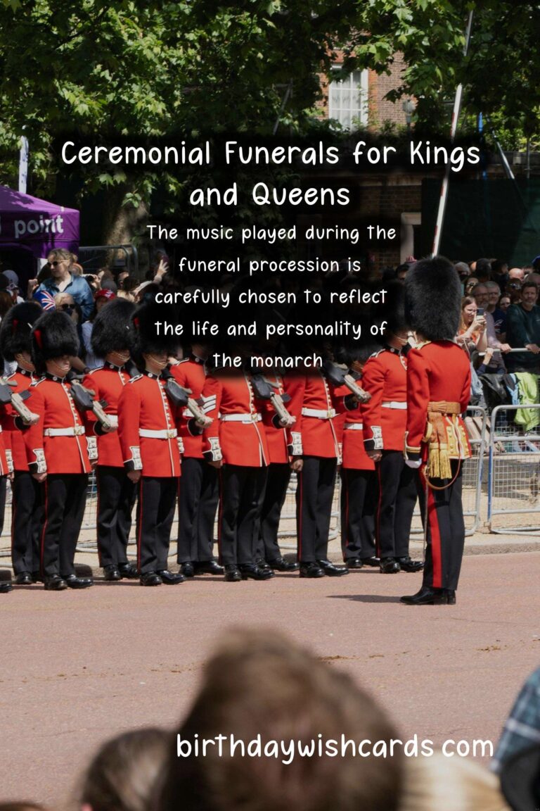 The History and Importance of Ceremonial Funerals for Kings and Queens