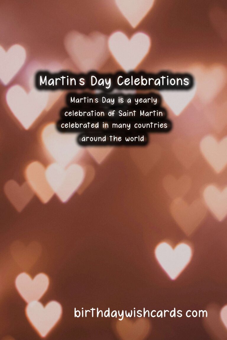 The History and Traditions of Martin's Day
