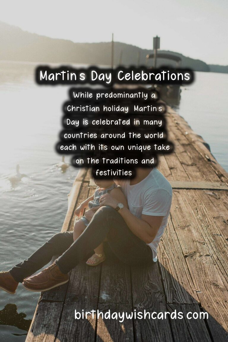 The History and Traditions of Martin’s Day