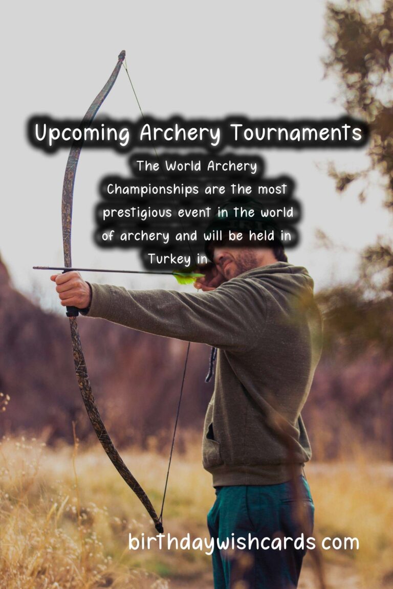 Upcoming Archery Tournaments – Mark Your Calendars for an Exciting Season