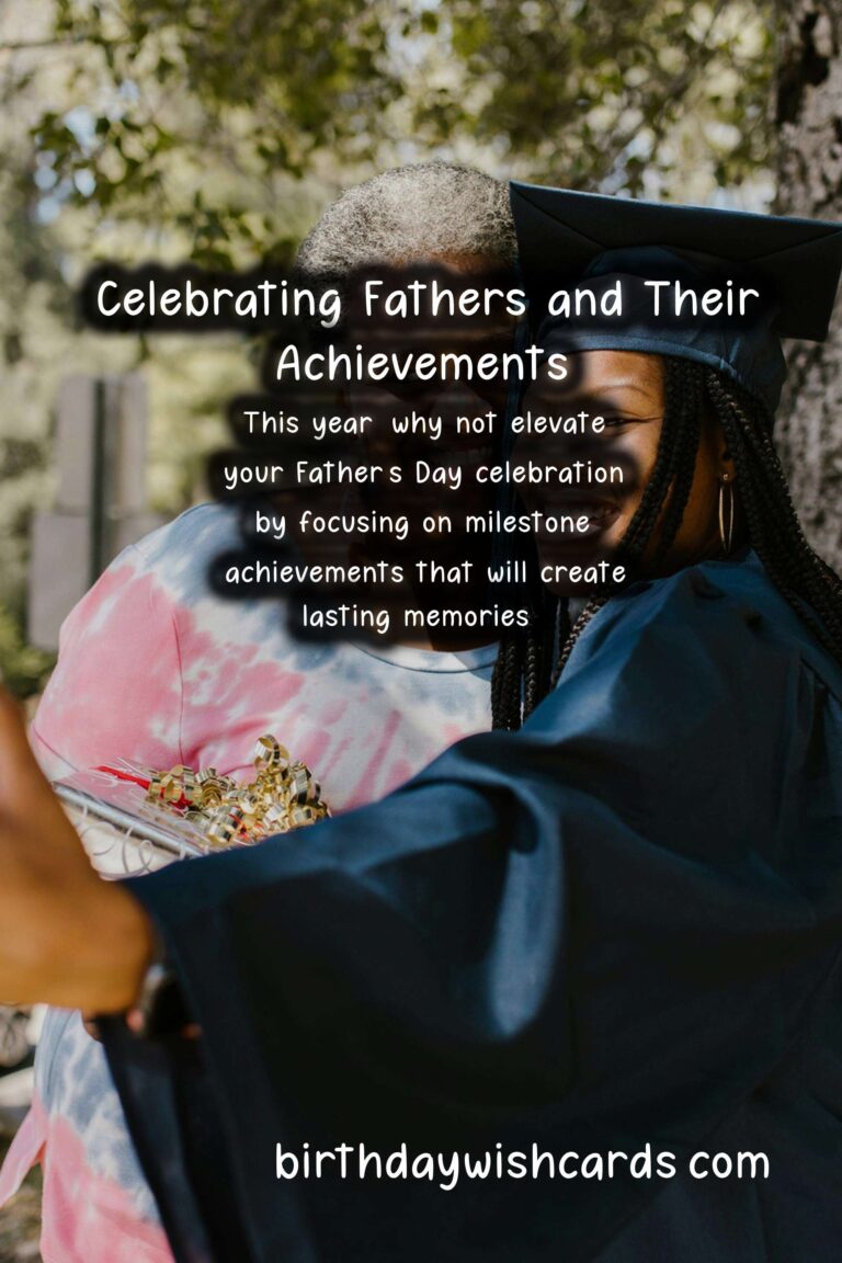 10 Unique Milestone Achievement Ideas for Father’s Day