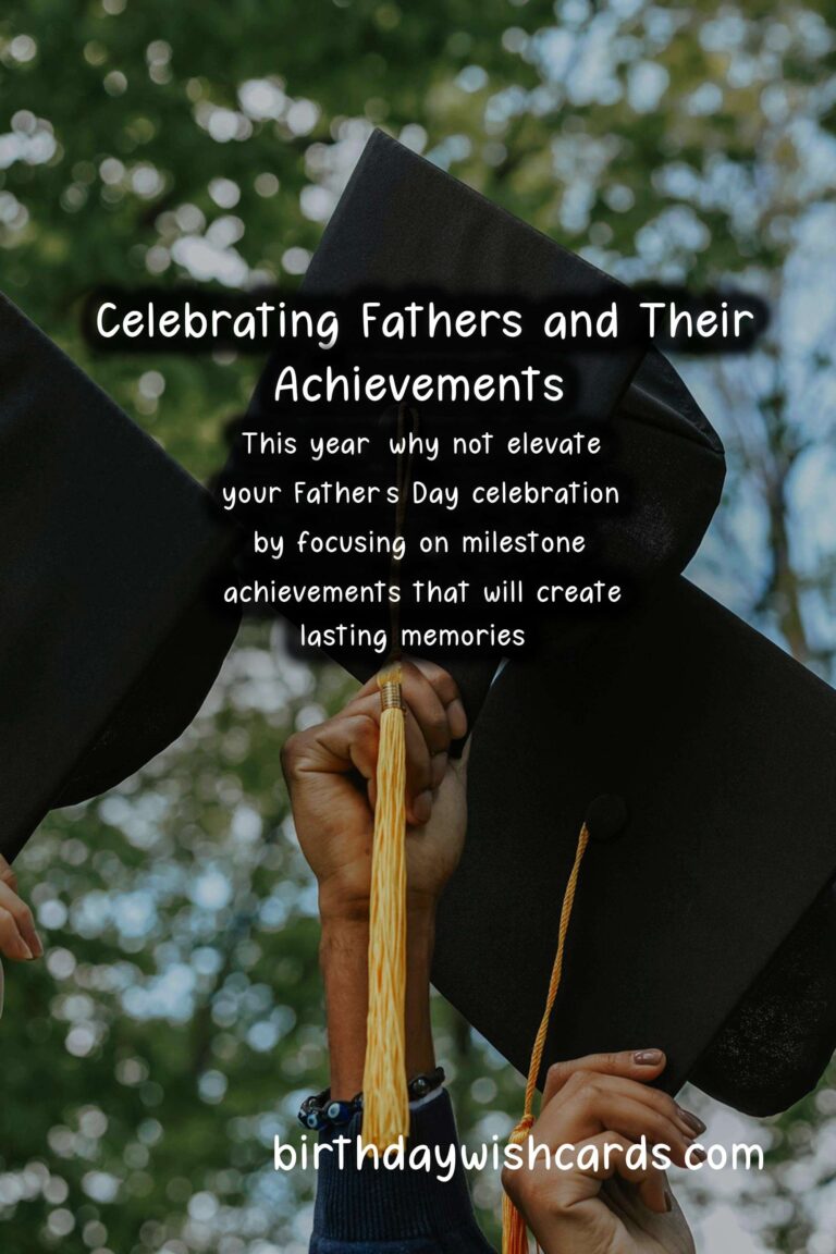 10 Unique Milestone Achievement Ideas for Father's Day