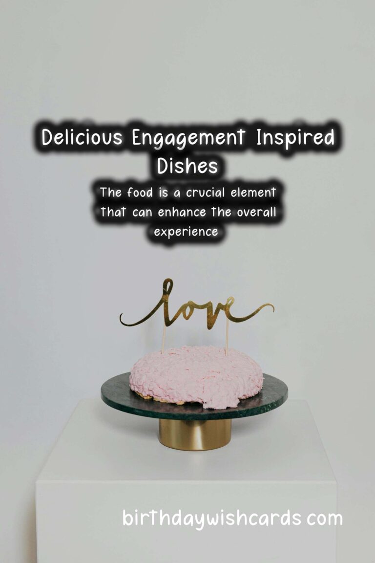 Best Recipes for Engagement-Inspired Dishes