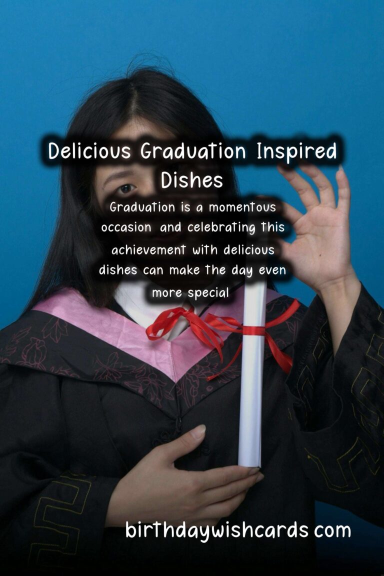 Best Recipes for Graduation-Inspired Dishes