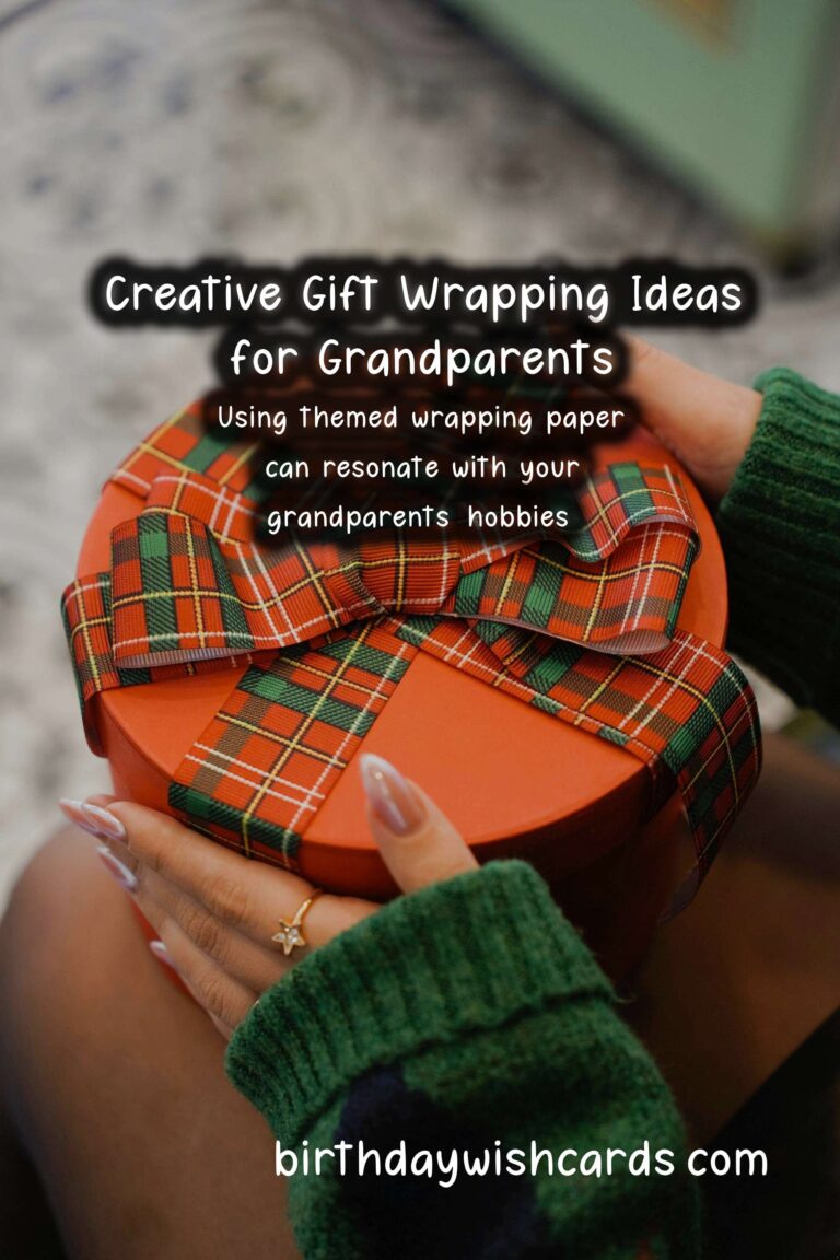 Creative Gift Wrapping Ideas for Grandparents Celebrations