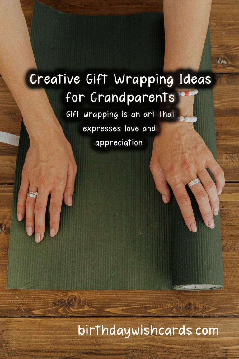 Creative Gift Wrapping Ideas for Grandparents Celebrations