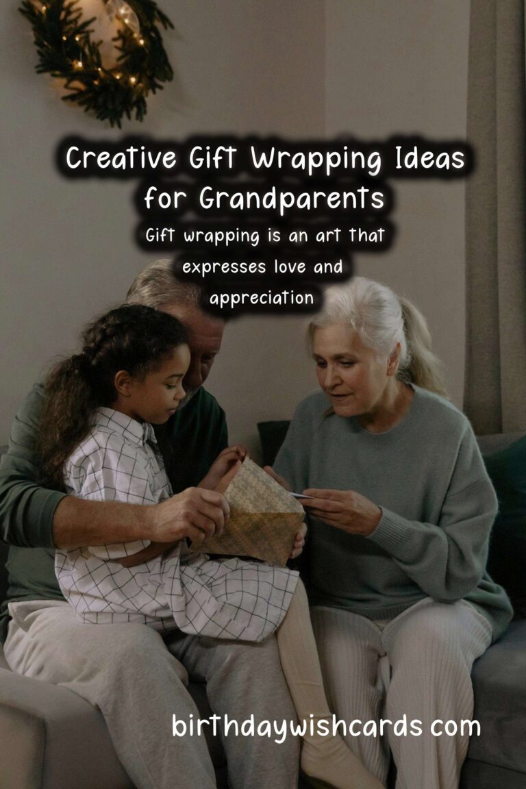 Creative Gift Wrapping Ideas for Grandparents Celebrations