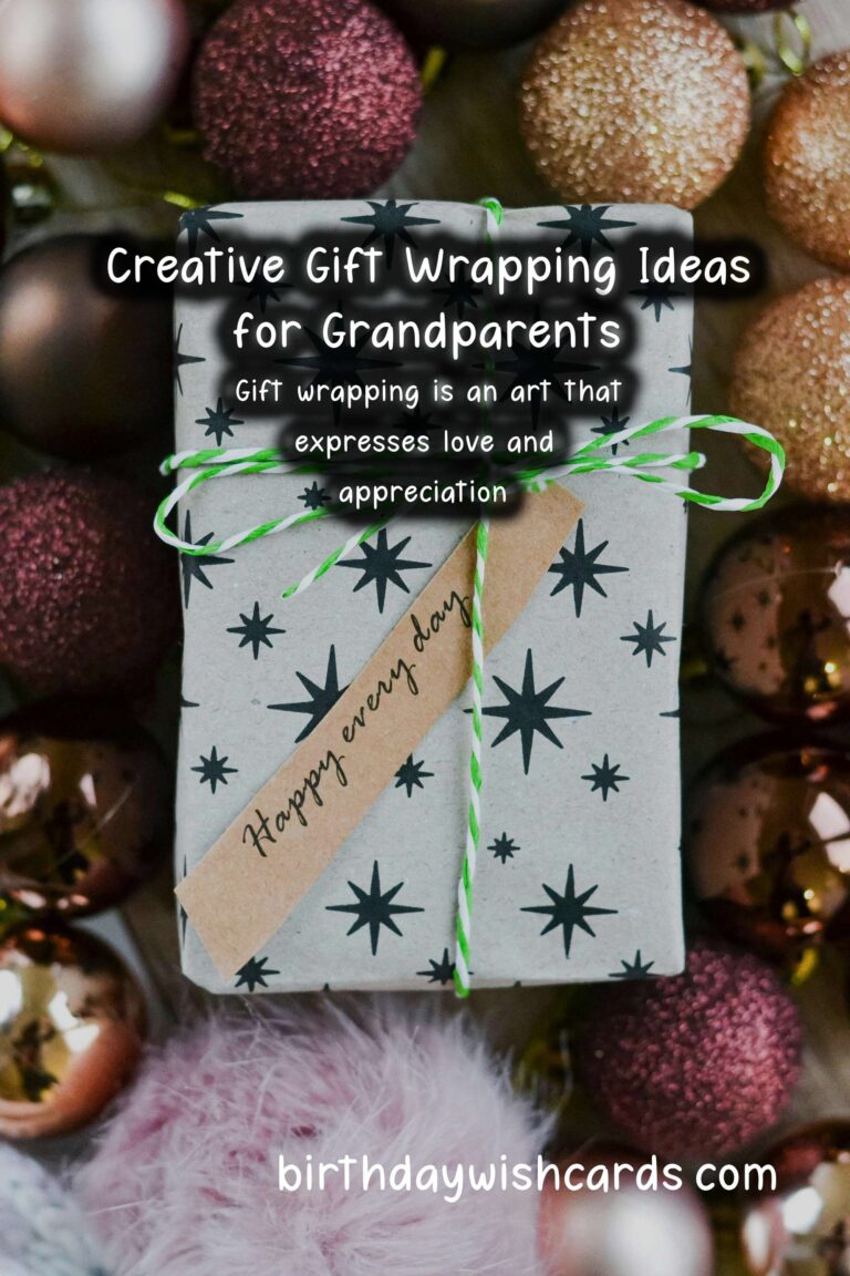 Creative Gift Wrapping Ideas for Grandparents Celebrations