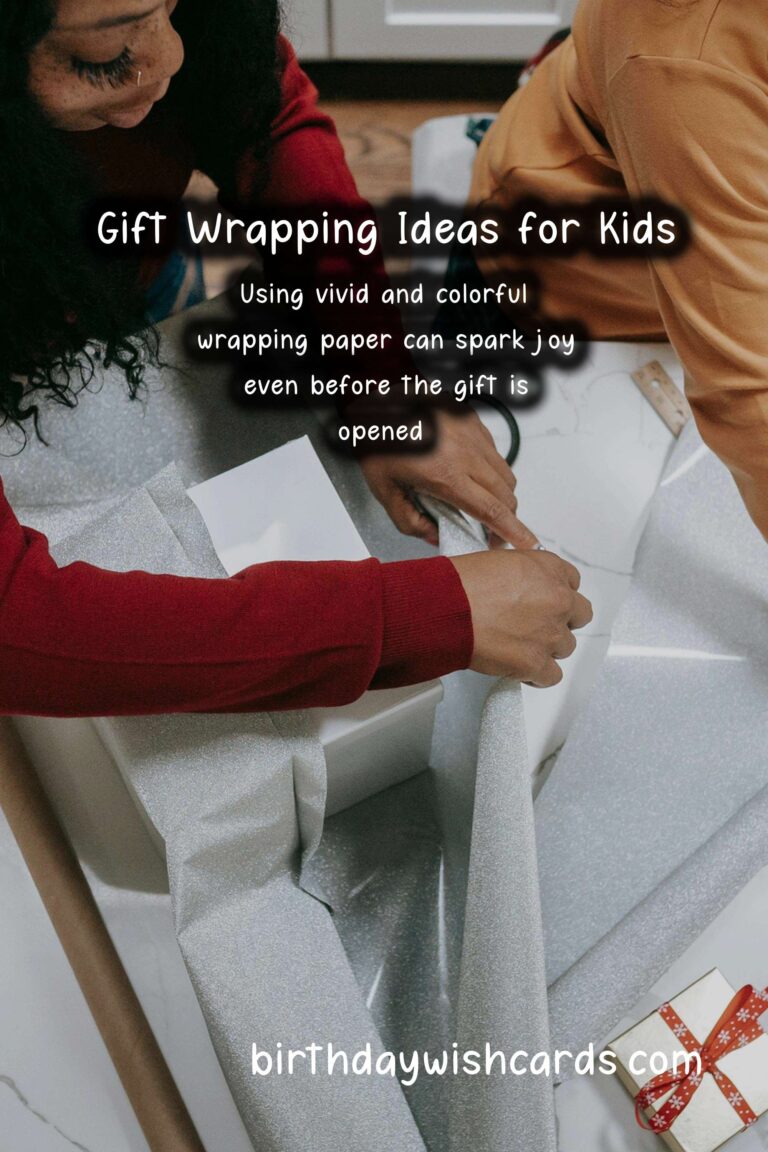 Creative Gift Wrapping Ideas for Kids’ Occasions