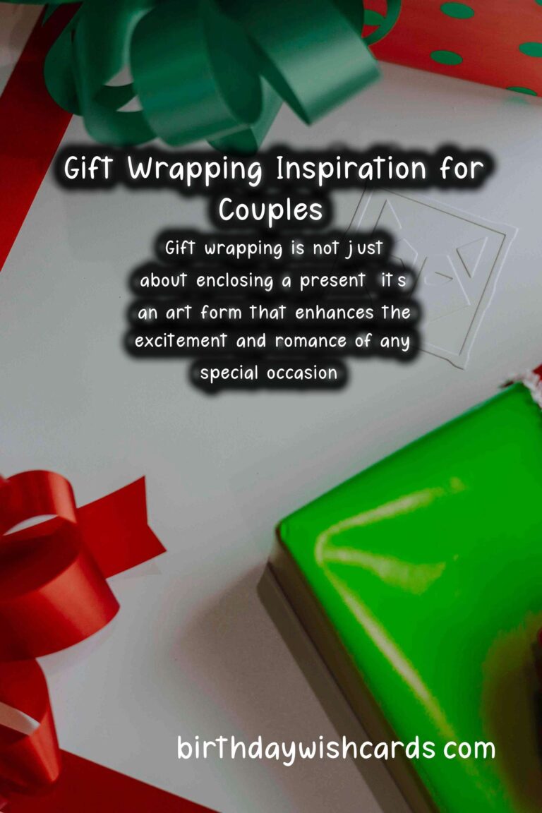 Creative Gift Wrapping Ideas for Lovers’ Occasions