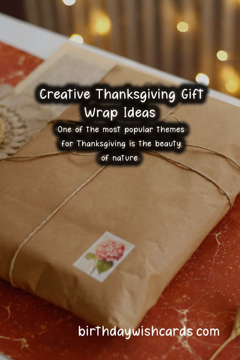 Creative Gift Wrapping Ideas for Thanksgiving Occasions