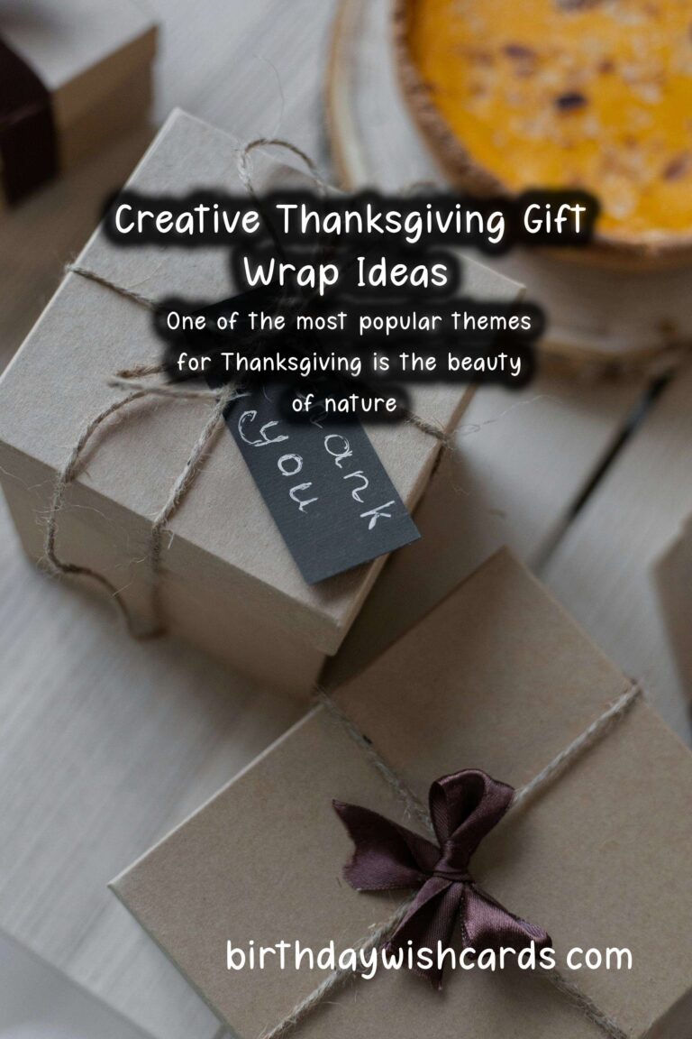 Creative Gift Wrapping Ideas for Thanksgiving Occasions