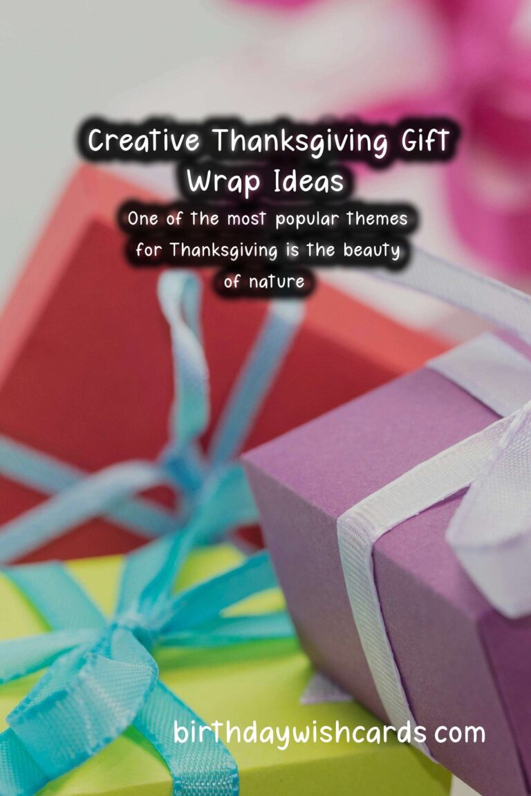 Creative Gift Wrapping Ideas for Thanksgiving Occasions