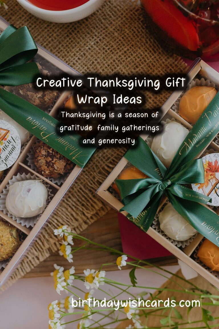Creative Gift Wrapping Ideas for Thanksgiving Occasions