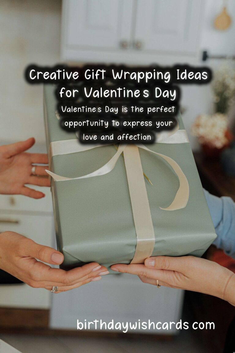 Creative Gift Wrapping Ideas for Valentine's Day