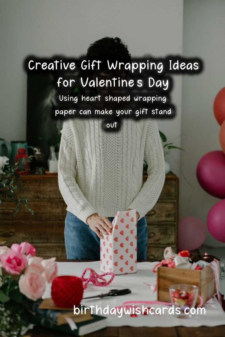 Creative Gift Wrapping Ideas for Valentine's Day