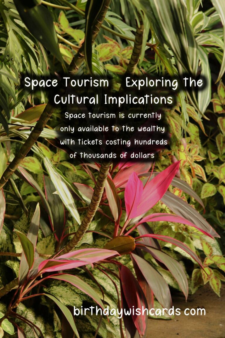 Culture and Space Tourism: Exploring the Cultural Implications of Commercial Space Travel