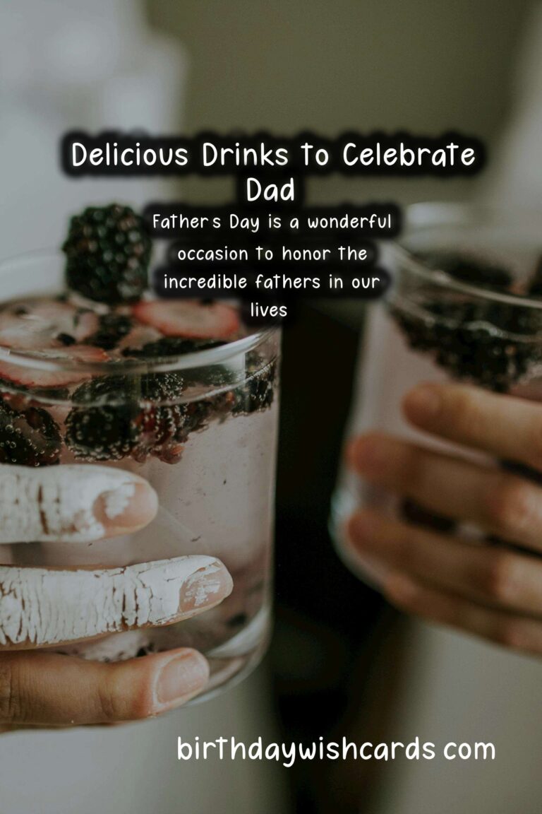 Delicious Drinks to Celebrate Dad