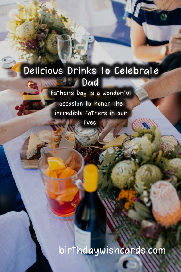 Delicious Drinks to Celebrate Dad