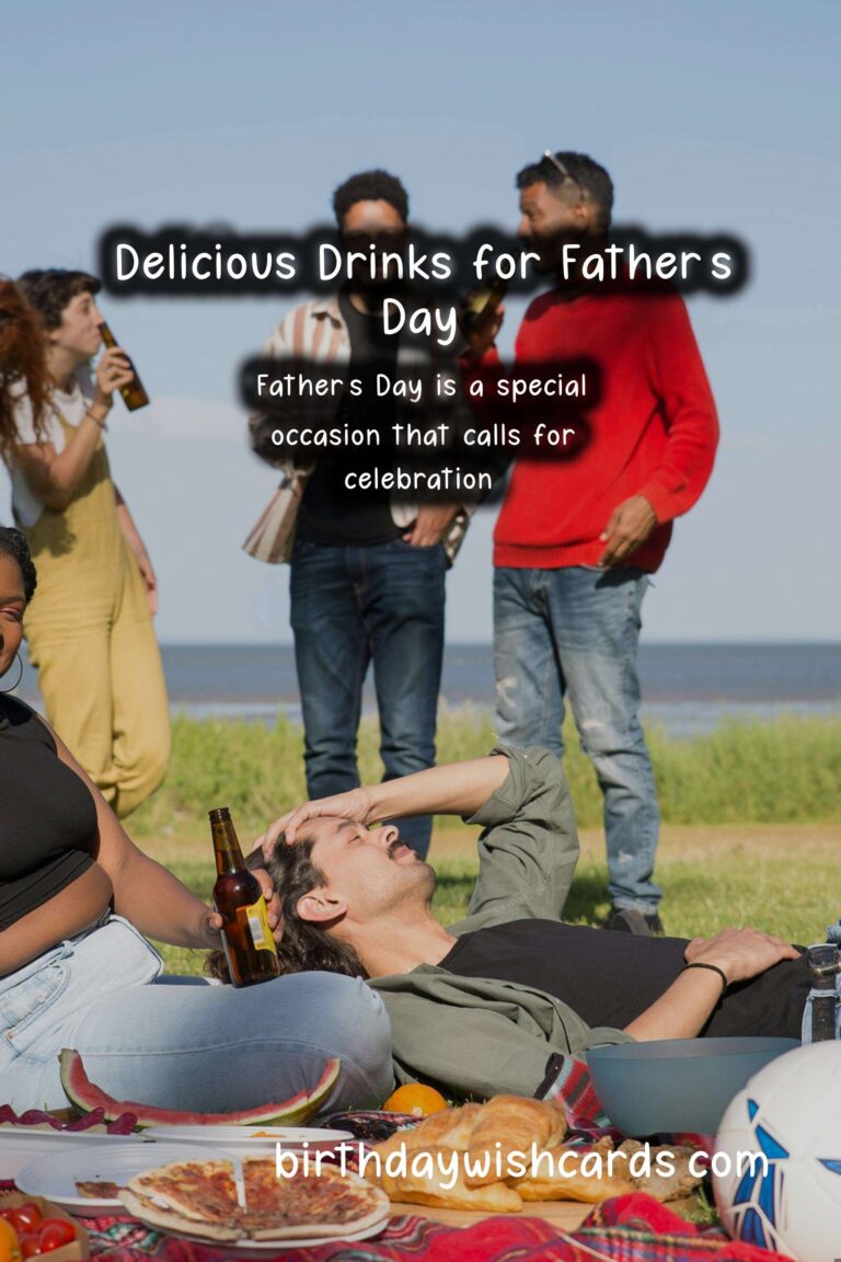 Delicious Drinks to Celebrate Father’s Day
