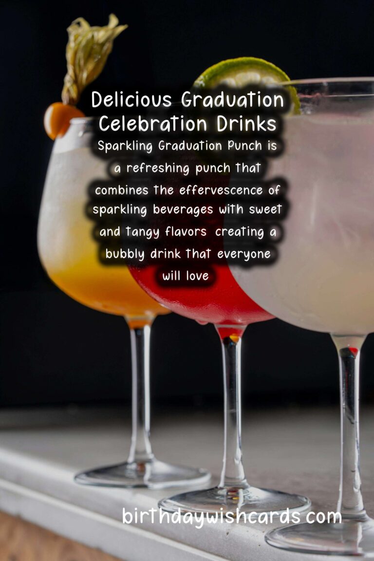 Delicious Drinks to Celebrate Graduation