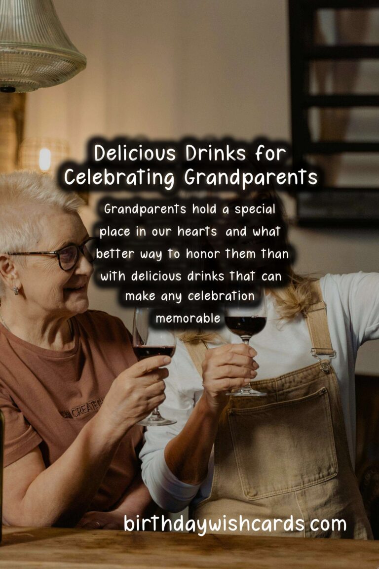 Delicious Drinks to Celebrate Grandparents