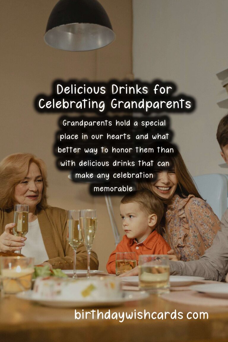 Delicious Drinks to Celebrate Grandparents