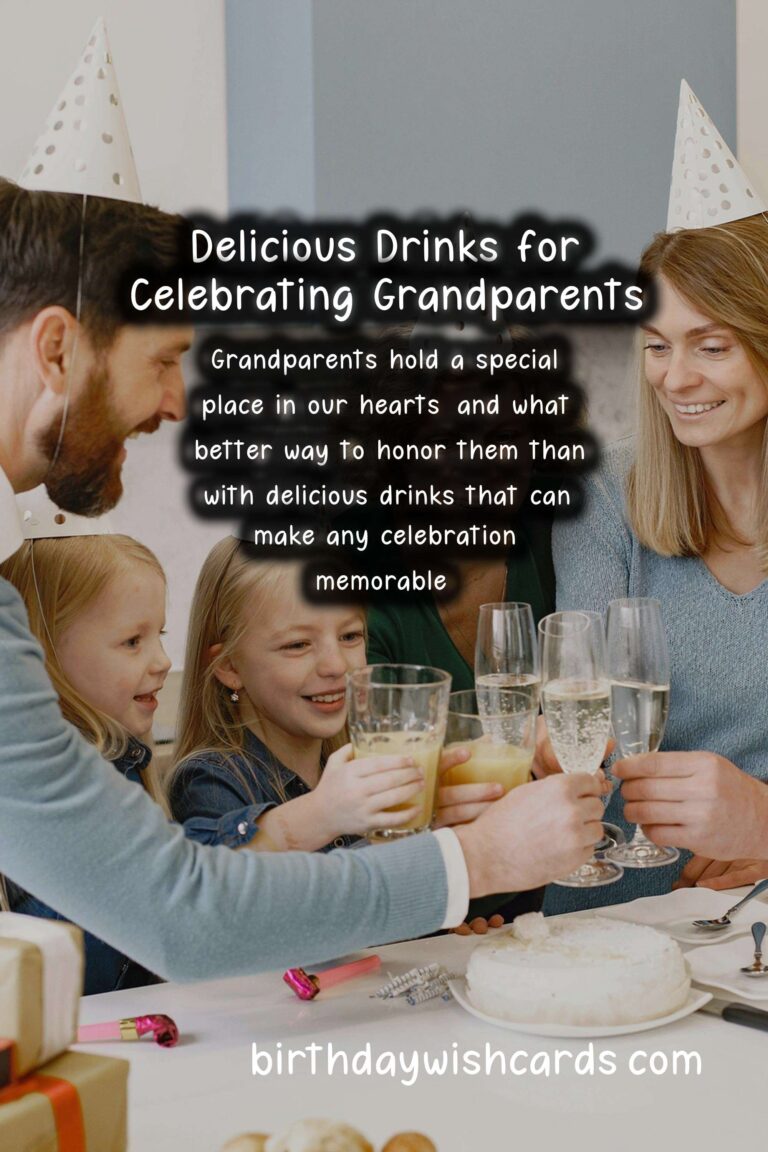 Delicious Drinks to Celebrate Grandparents