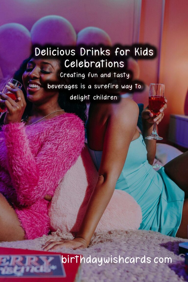 Delicious Drinks to Celebrate Kids