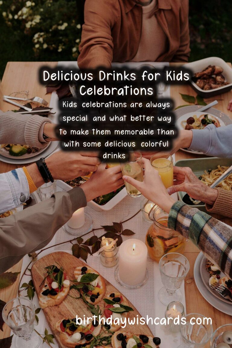 Delicious Drinks to Celebrate Kids