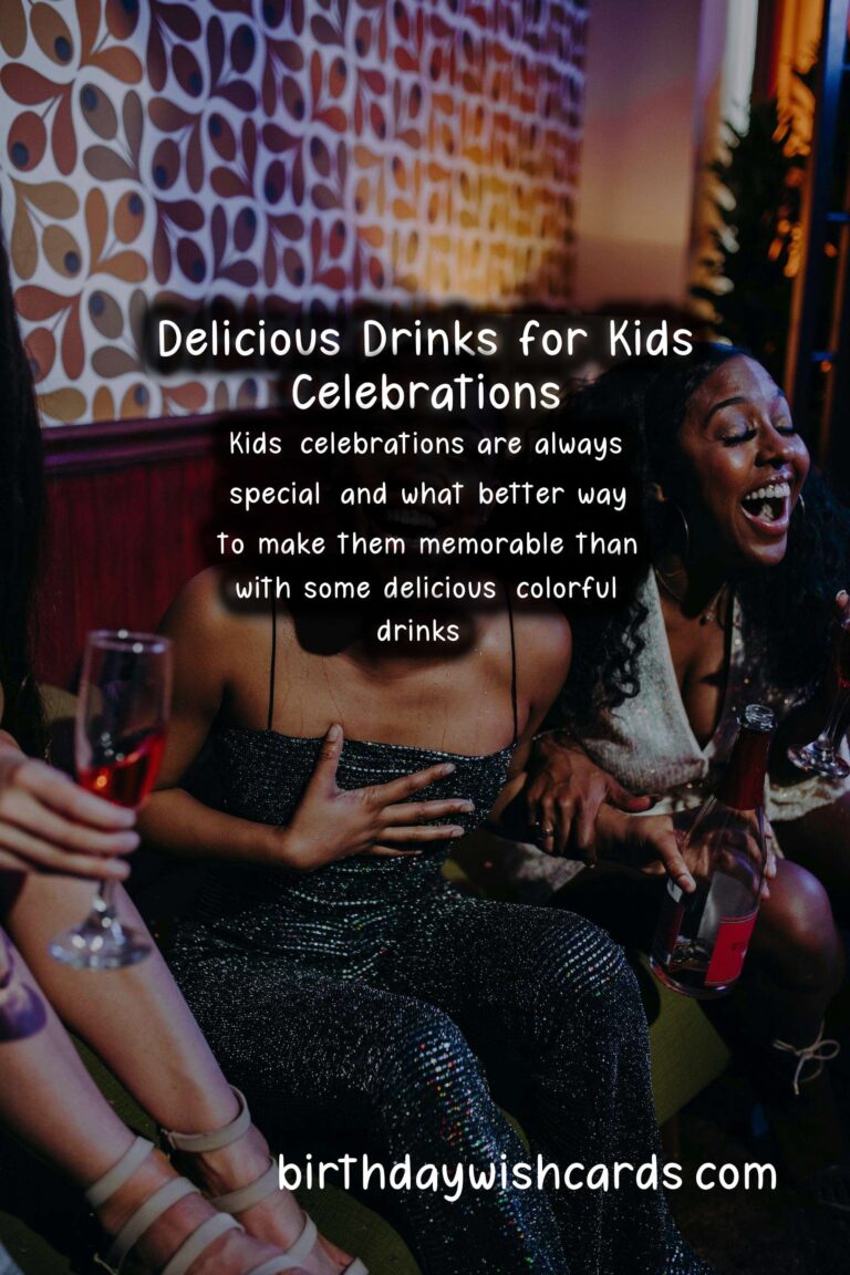 Delicious Drinks to Celebrate Kids