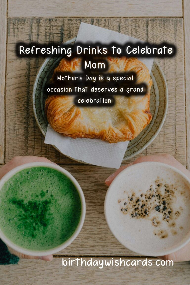 Delicious Drinks to Celebrate Mom