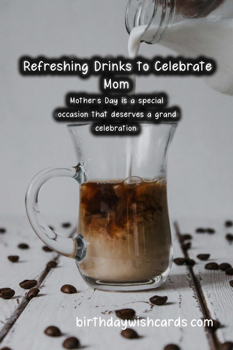 Delicious Drinks to Celebrate Mom