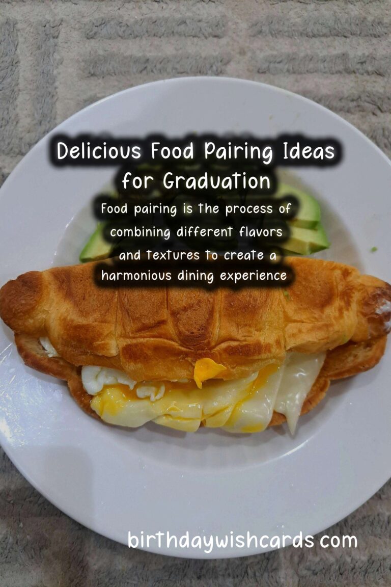 Delicious Food Pairing Ideas for Graduation Events