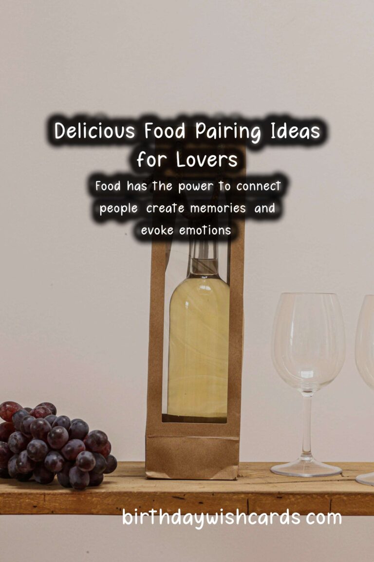 Delicious Food Pairing Ideas for Romantic Events