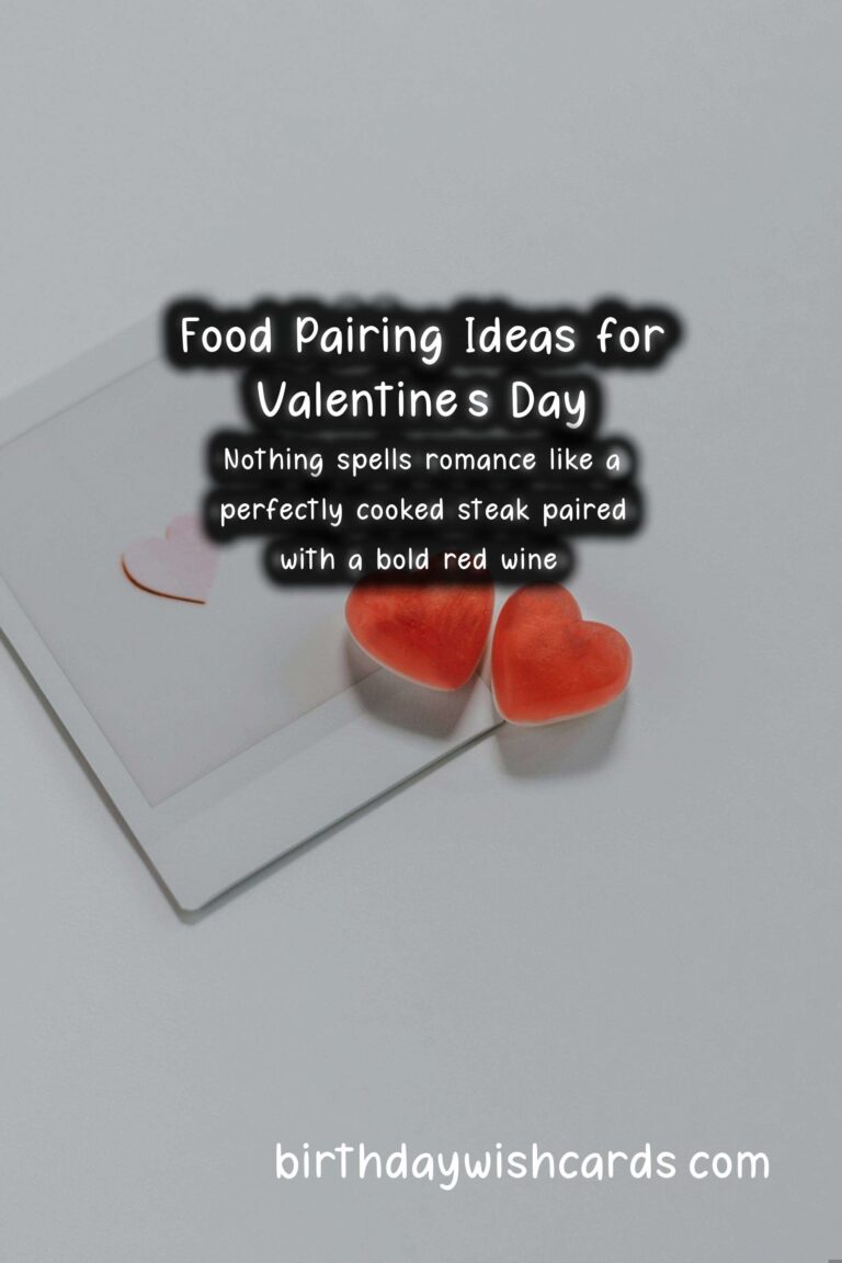 Delicious Food Pairing Ideas for Unforgettable Valentine’s Day Events