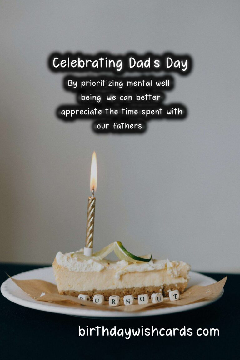 Essential Mental Health Tips for Celebrating Dad’s Special Day