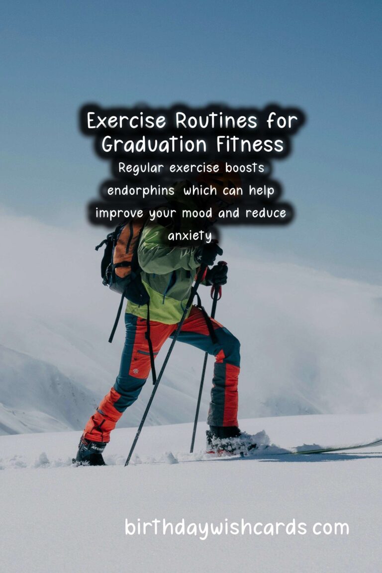 Exercise Routines to Stay Fit for Graduation: A Comprehensive Guide