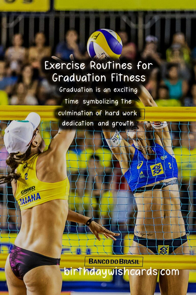 Exercise Routines to Stay Fit for Graduation: A Comprehensive Guide