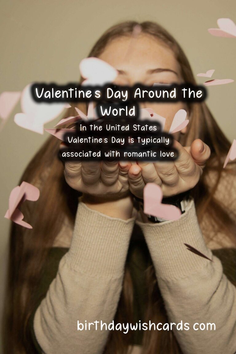 Exploring Valentine's Day in Different Countries