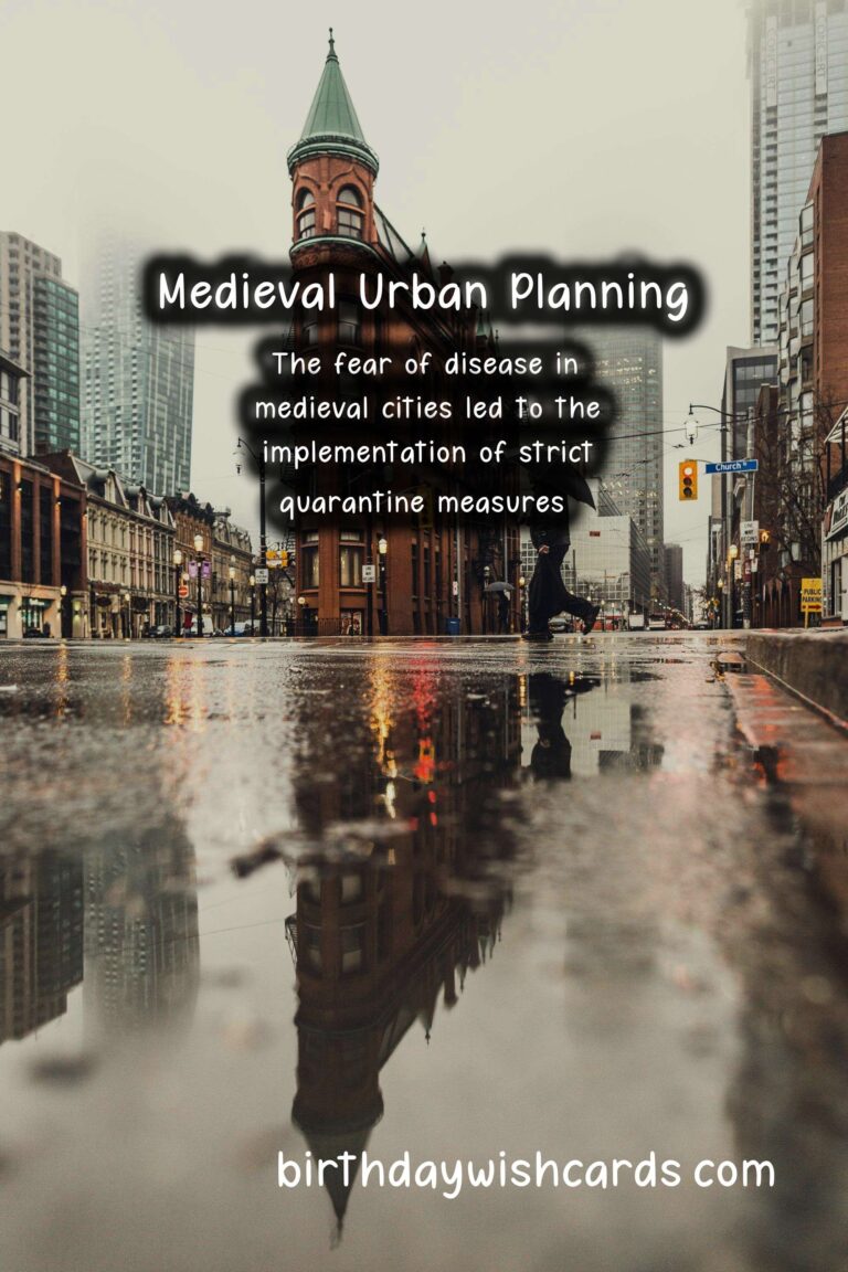 History: Influence of Pandemics on Medieval Urban Planning