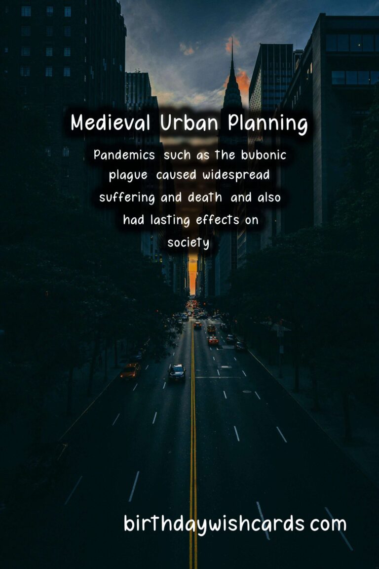 History: Influence of Pandemics on Medieval Urban Planning